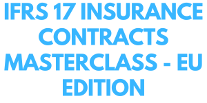 IFRS 17 Insurance Contracts MasterClass - EU edition