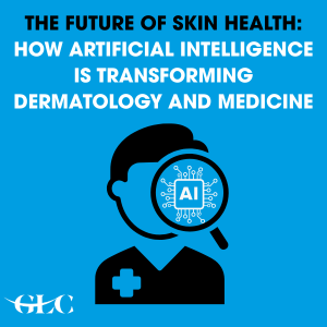 The Future of Skin Health: How Artificial Intelligence is Transforming Dermatology and Medicine The Future of Skin Health: How Artificial Intelligence is Transforming Dermatology and Medicine