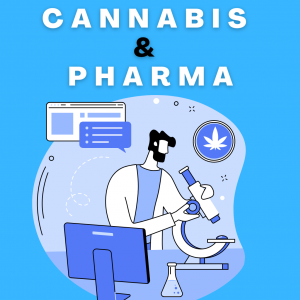 Cannabis & Pharma